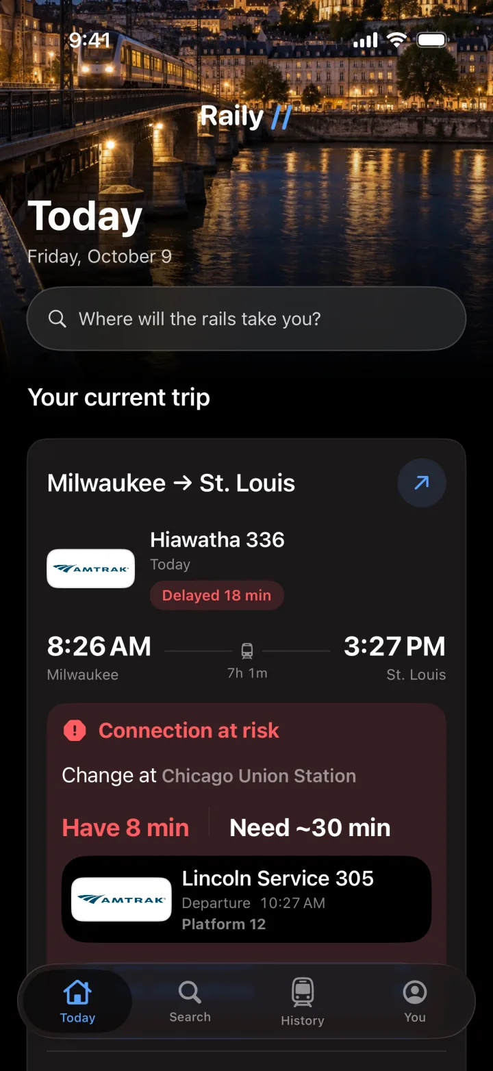 Raily Today showing the current trip, Milwaukee to St. Louis on Hiawatha 336, delayed 18 minutes, with the connection at Chicago Union Station at risk